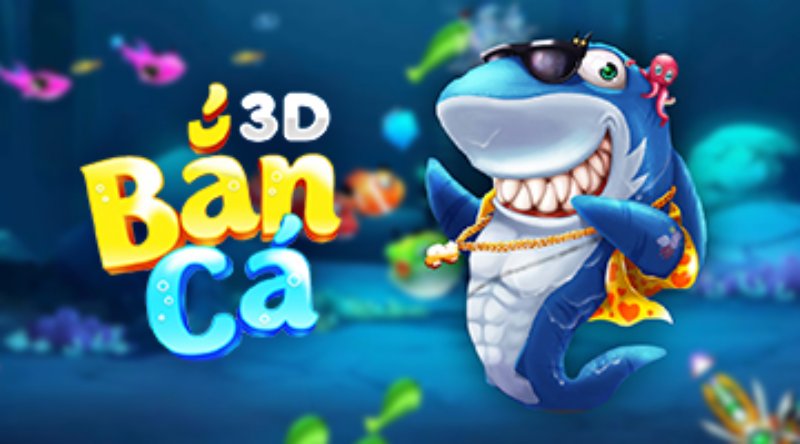 Luật chơi của game bắn cá 3D